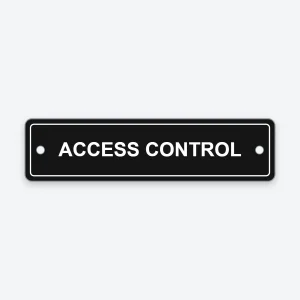 Access Control engraved label